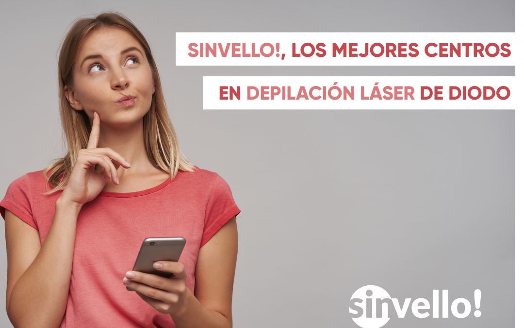 SinVello!, mejores centros en depilación láser